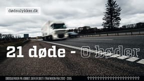 21 personer p&aring; arbejde omkom i trafikken i &aring;rene 2012 til og med 2015. Ingen af de omkomnes arbejdsgivere fik en b&oslash;de efter arbejdsmilj&oslash;loven.  